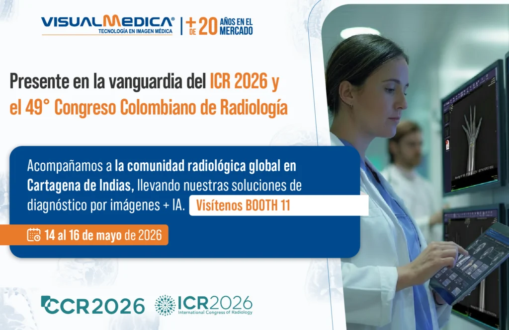 VisualMedica en ICR 2026 y el 49° Congreso Colombiano de Radiología: innovación en diagnóstico por imágenes en Latinoamérica